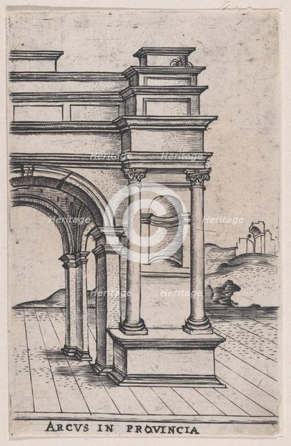 Arcus in Provincia (Views of Ancient Roman Temples and Arches), 1535-40., 1535-40. Creator: Anon.