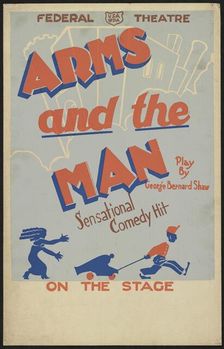 Arms and the Man, [193-]. Creator: Unknown