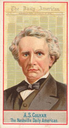A.S. Colyar, The Nashville Daily American, from the American Editors series (N1) for Allen..., 1887. Creator: Allen & Ginter