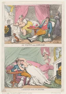 At Home and Abroad, Abroad and At Home, February 28, 1807., February 28, 1807. Creator: Thomas Rowlandson