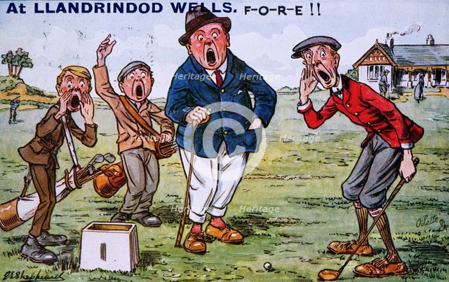 'At Llandrindod Wells F-O-R-E !!' Golfing cartoon, c1910s. Creator: Unknown.