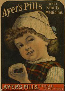 Ayer's pills. Best family medicine, c1895 - 1917. Creator: Unknown