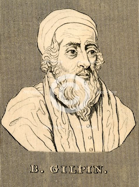 'B. Gilpin', (1517-1583), 1830. Creator: Unknown.