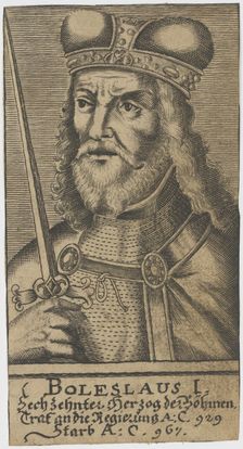 Boleslaus I the Cruel, Duke of Bohemia. Creator: Anonymous