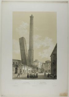 Bologna: The Asinelli and Garisenda towers, plate 40 from Italie Monumentale et Pittore..., c. 1848. Creator: Nicolas-Marie-Joseph Chapuy
