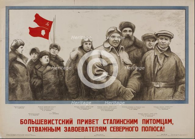 Bolshevik's greetings to brave conquerors of the North Pole!, 1937.