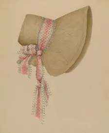 Bonnet, c. 1937. Creator: Jessie M. Benge