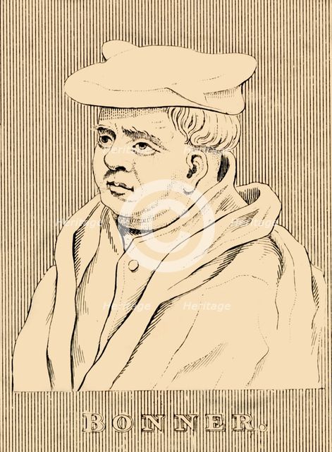 'Bonner', (c1500-1569), 1830. Creator: Unknown.