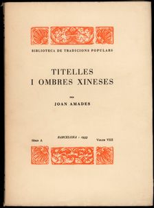 Book cover of Titelles i ombres xineses by Joan Amades, published by the Biblioteca de Tradicio…
