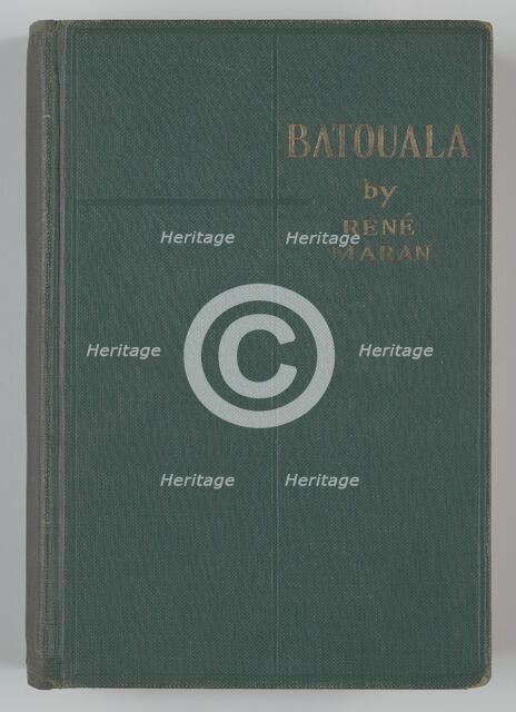 Batouala, 1922. Creator: Unknown.