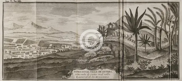Battle of Otumba, (7th July 7, 1520): Cortés' forces descending into the valley where the... 1771.  Creator: Unknown.