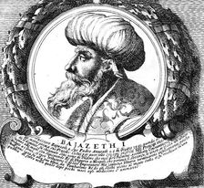 Bayezid I, Sultan of the Ottoman Empire