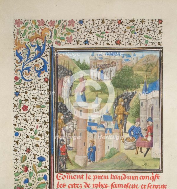 Baldwin of Boulogne entering Edessa in February 1098. Miniature from the Historia by William of Tyre, 1460s. Artist: Anonymous  
