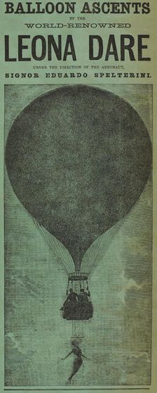 Balloon Ascents by the World-Renowned Leona Dare, 1880. Creator: Unknown