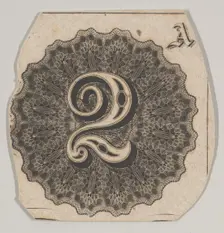 Banknote motif: number 2 against a circular panel of lathe work with a scalloped ed..., ca. 1824-42. Creator: Durand, Perkins & Co