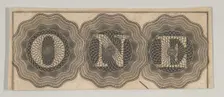 Banknote motif: the word ONE with each letter set against a circle of lathe work, c..., ca. 1824-42. Creator: Durand, Perkins & Co