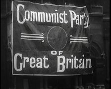 Banner Strung Across a Building Reads Communist Party of Great Britain 1924. Creator: British Pathe Ltd