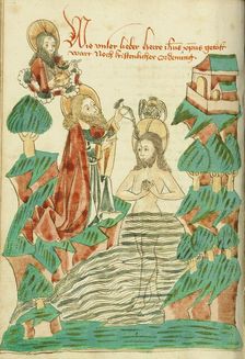 Baptism of Christ; Barlaam und Josaphat, 1469. Creators: Hans Schilling, Diebolt Lauber