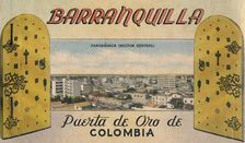 Barranquilla - Puerta de Oro De Colombia c1940s
