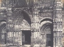 Bas du Portail, Côté de la Place, Cathédrale de Rouen, 1852-54. Creator: Edmond Bacot