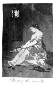 Because she was susceptible 1799. Artist: Francisco Goya