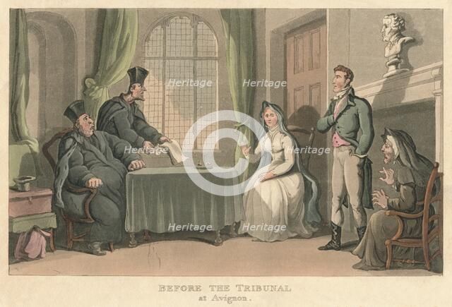 'Before the Tribunal at Avignon', 1818, (1821). Artist: Thomas Rowlandson.