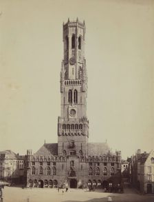 Belfry above the market hall (Cloth Hall) from the northwest from the Markt, Bruges, 1880-1890. Creator: Unknown