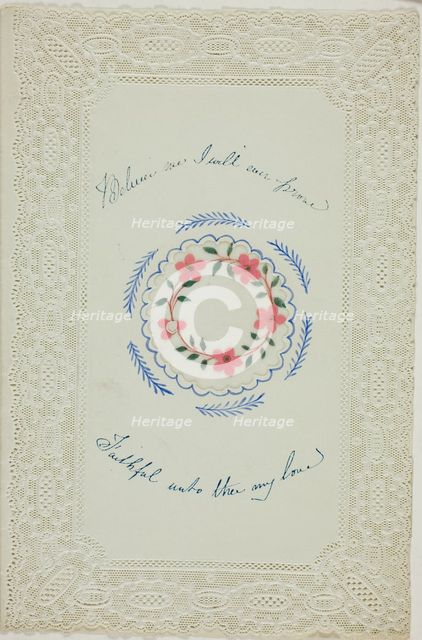 Believe Me I will Ever Prove (valentine), c. 1840. Creator: Unknown.