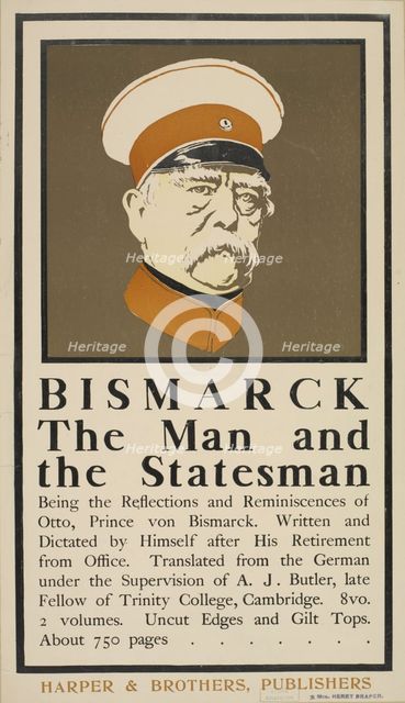 Bismark the man and the statesman, c1895 - 1911. Creator: Unknown.