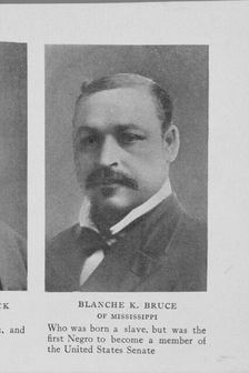 Blanche K. Bruce of Mississippi who was born a slave, but was the first Negro to become..., 1911. Creator: Unknown