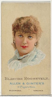 Blanche Roosevelt, from World's Beauties, Series 2 (N27) for Allen & Ginter Cigarettes, 1888., 1888. Creator: Allen & Ginter