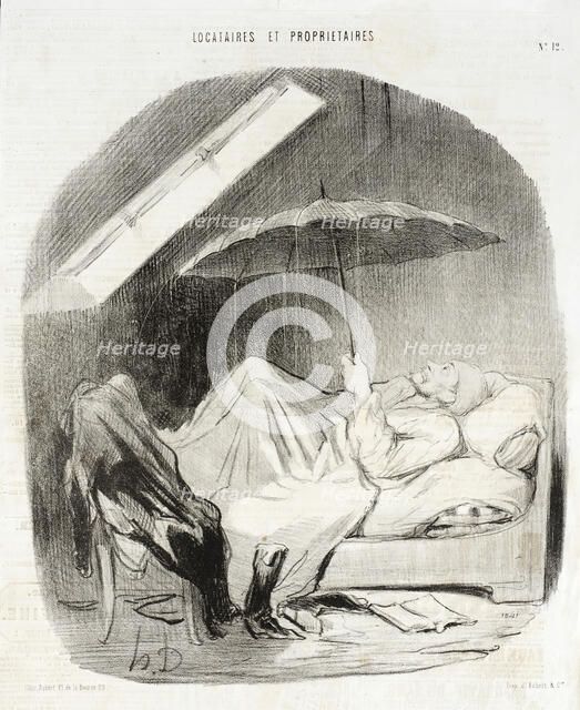 Brigand de Propriétaire qui ne veut me faire faire des reparations qu'au beau temps..., 1847. Creator: Honore Daumier.