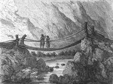 'Bridge of Surco; A Ramble in Peru 1875. Creator: Unknown