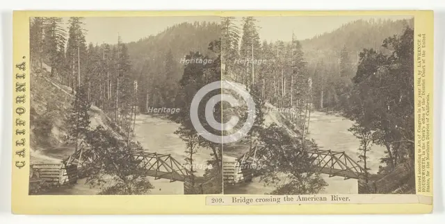 Bridge Crossing the American River, California, 1864. Creator: Lawrence & Houseworth.