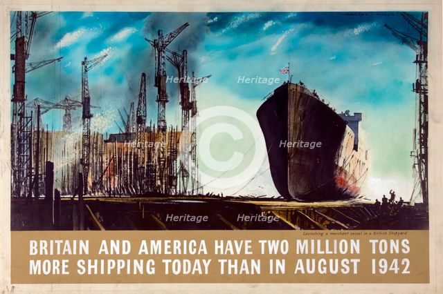 'Britain and America have two million tons more shipping...', WWII poster, between 1939 and 1946. Creators: Central Office of Information, Rowland Hilder.