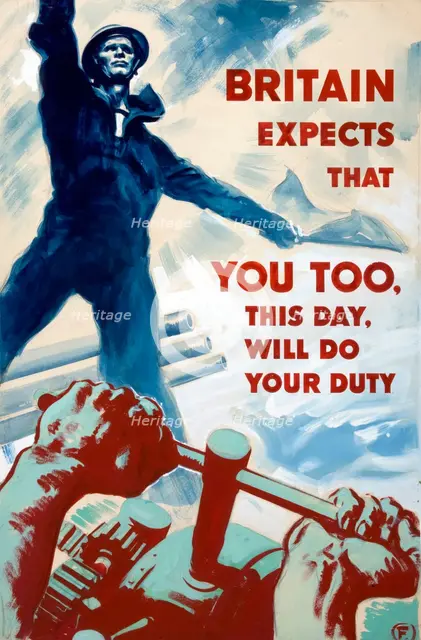 'Britain expects that you too, this day, will do your duty',  WWII poster, between 1939 and 1946. Creators: Central Office of Information, Harold Forster.