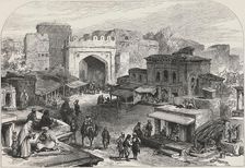 British-Afghan war, scenes in the city of Kabul. Afghanistan entrance gate and market bazaars, No…