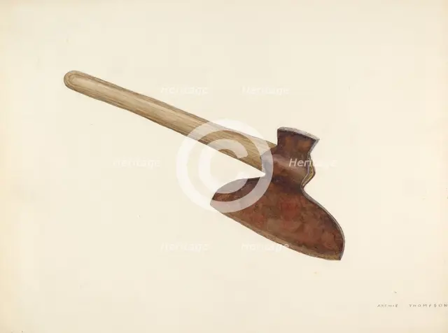 Broad Axe, c. 1941. Creator: Archie Thompson.