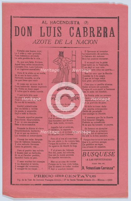 Broadsheet with a verse relating to Don Luis Cabrera who is shown standing in ..., 1920 (published). Creator: Manuel Manilla.