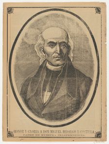 Broadsheet with portrait of Don Miguel Hidalgo y Costilla, ca. 1900-10., ca. 1900-10. Creator: Anon