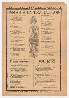 Broadsheet with three ballads about love, a woman wearing a dress and hat p..., ca.1920 (published). Creator: José Guadalupe Posada