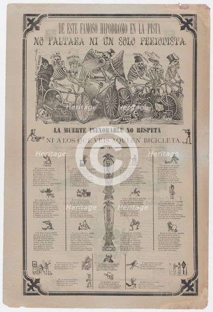 Broadsheet, on recto skeletons riding bicycles entitled 'From this famous hippodrome..., ca. 1900. Creator: José Guadalupe Posada.