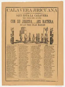Broadsheet relating to the calavera (skeleton) Jiricuana, a corrida (ballad) in t..., ca. 1895-1910. Creator: Anon