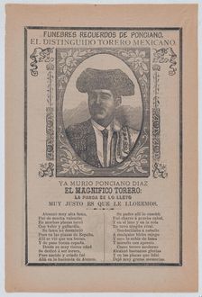 Broadsheet relating to the death of a torero named Ponciano Diaz whose portrait a..., ca. 1900-1913. Creator: José Guadalupe Posada