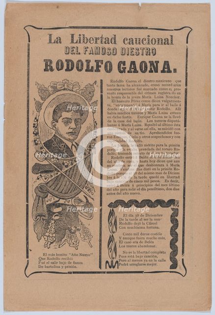 Broadsheet relating to the skillful bullfighter Rodolfo Gaona, ca. 1909., ca. 1909. Creator: José Guadalupe Posada.