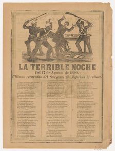 Broadsheet relating to the terrible events of 17 August 1890 when a a government official..., 1890. Creator: José Guadalupe Posada