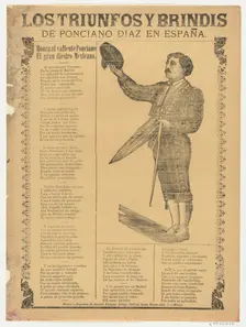 Broadsheet relating to the triumphs of the bullfighter Ponciano Diaz in Spain, a co..., ca. 1900-10. Creator: Anon