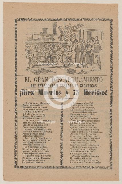 Broadsheet relating to a train that derailed in Zacatecas on 18 April 1904, a description ..., 1904. Creator: José Guadalupe Posada.