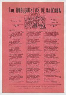 Broadsheet relating to a workers strike in Orizaba, workers holding up the Me..., 1920 (published). Creator: José Guadalupe Posada
