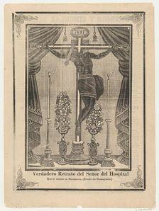 Broadsheet relating to Our Lord of the Hospital (Salamanca, Guanajuato) on a crucifix on a..., 1903. Creator: Anon